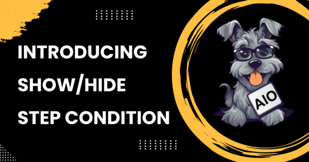 Introducing Show/Hide step condition